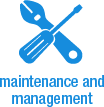 maintenance and management